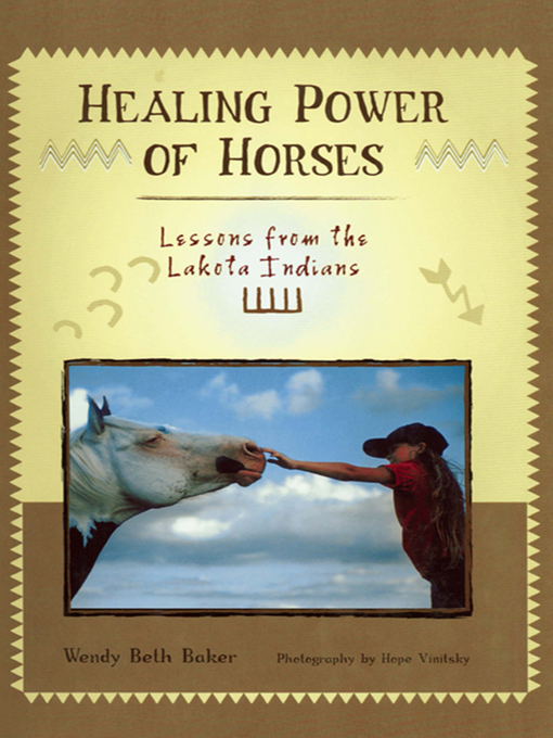Title details for Healing Power of Horses by Wendy Beth Baker - Available